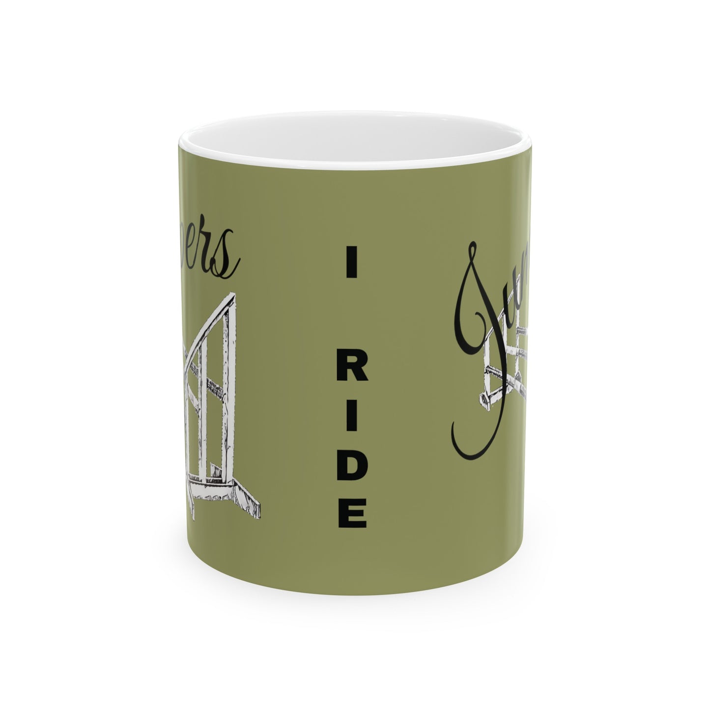 Mug Ceramic, (11 0z) Hunters-Equestrians-Jump-I Ride Jumpers-Horse