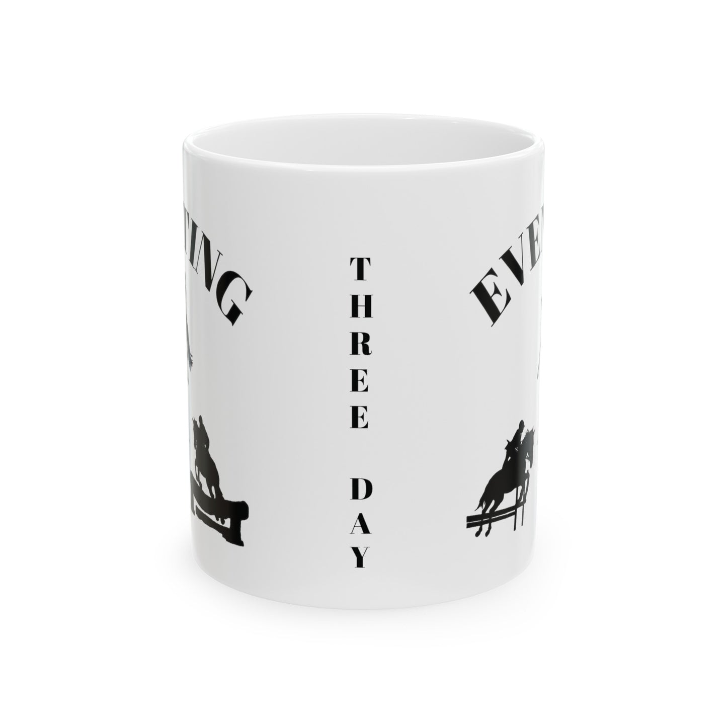 Mug Ceramic, (11 0z) Horse-Three Day Eventing-Equestrian-Stadium Jumping-Cross Country-Dressage