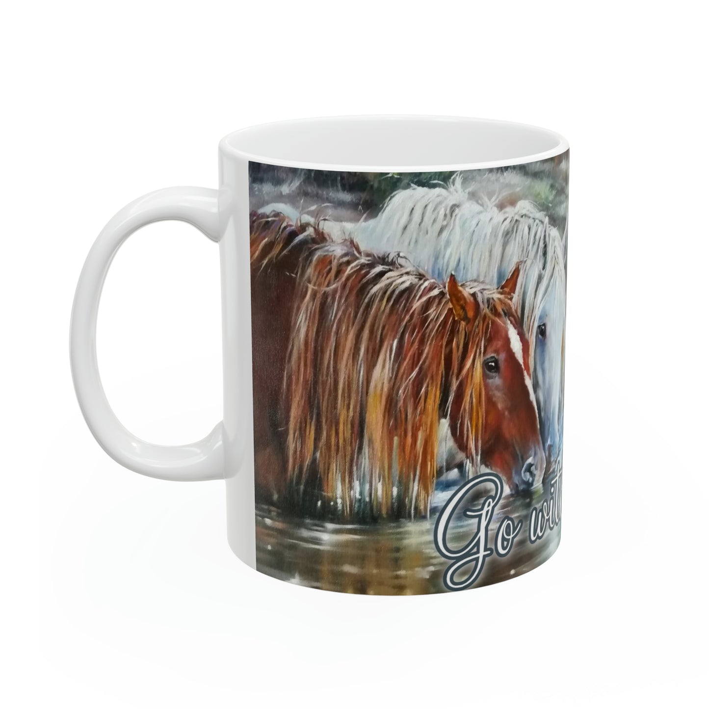 Mug Ceramic, (11 0z) Chestnut Horse-Gray-Go with the Flow-Inspirational