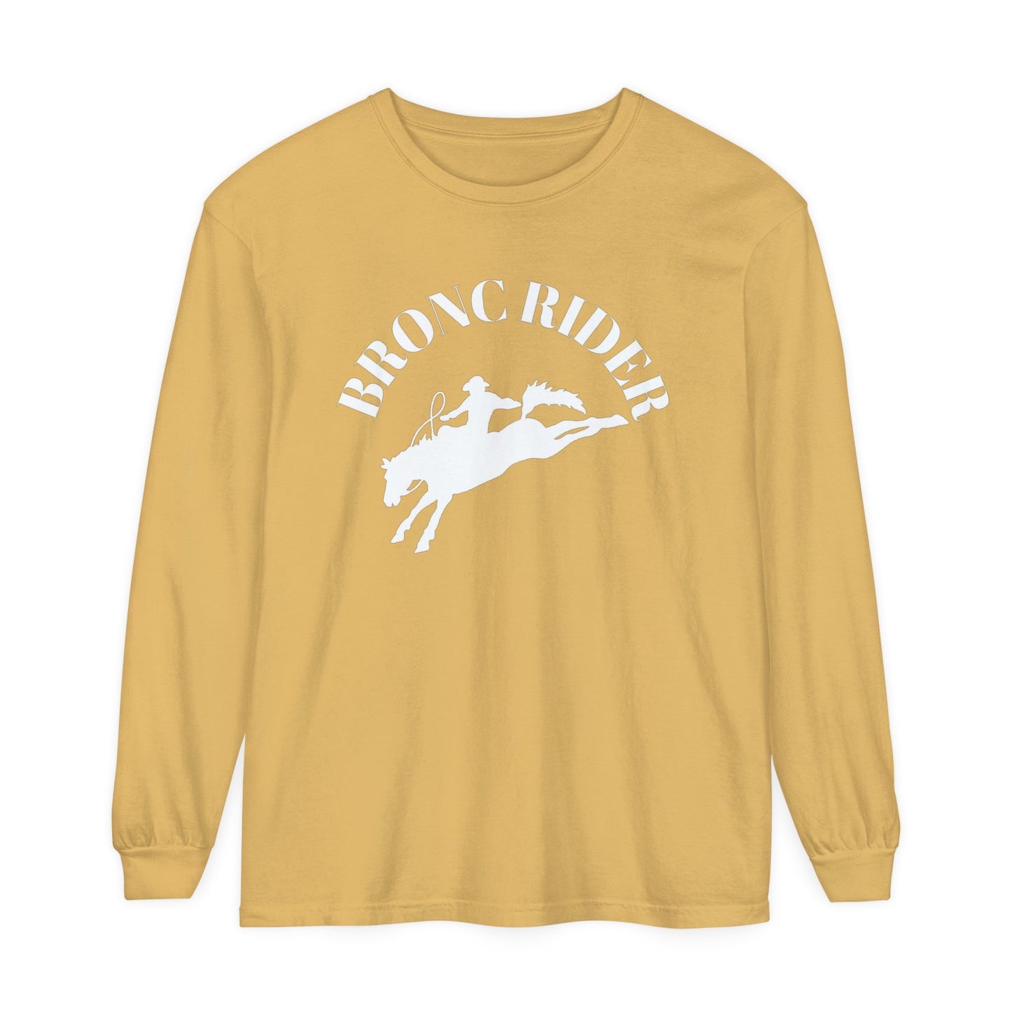 Unisex Horse T-Shirt-Garment-dyed-Long Sleeve-All Cotton-BRONC RIDER - BrazenEmblazon