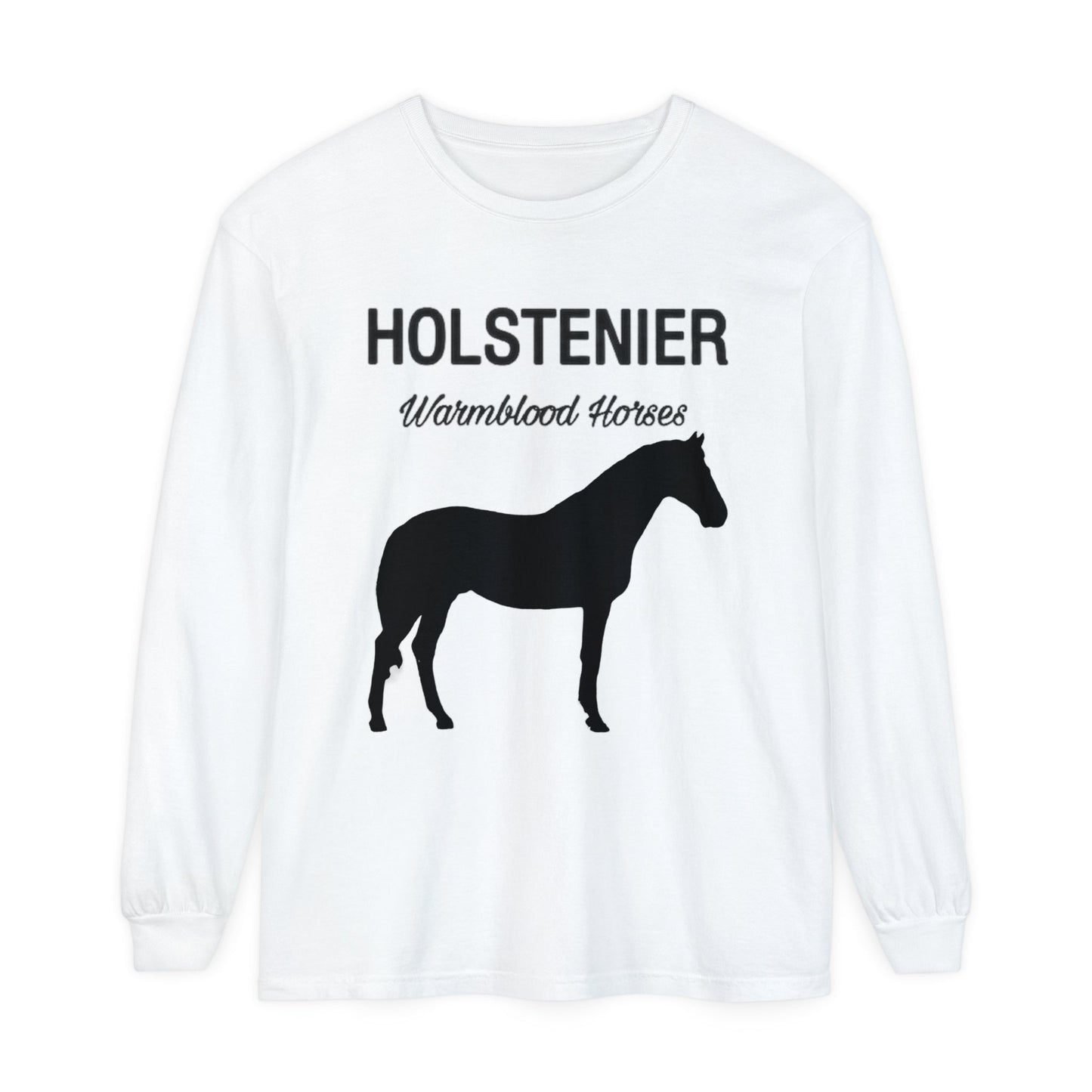 Unisex Horse T-Shirt-Garment-dyed-Long Sleeve-All Cotton-HOLSTEINER WARMBLOOD HORSES - BrazenEmblazon