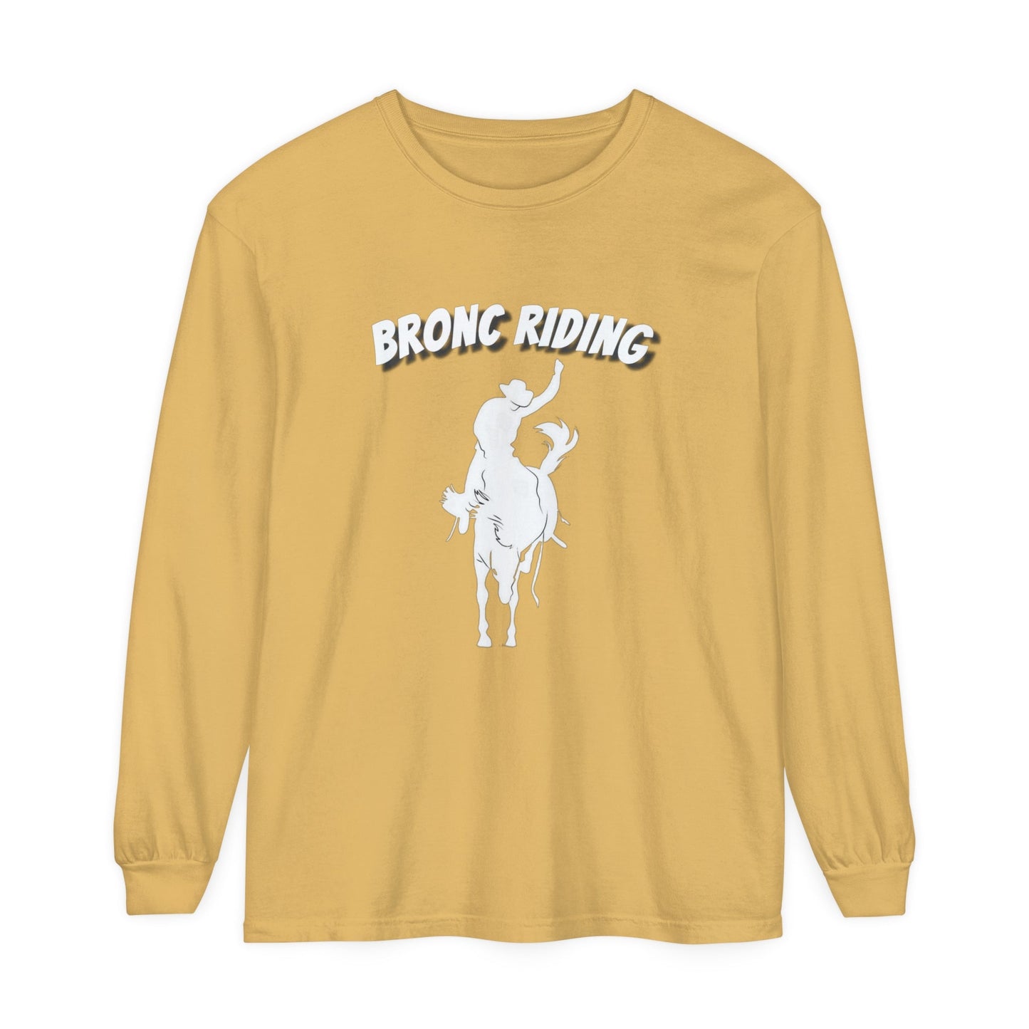 Unisex Horse T-Shirt-Garment-dyed-Long Sleeve-All Cotton-BRONC RIDER - BrazenEmblazon