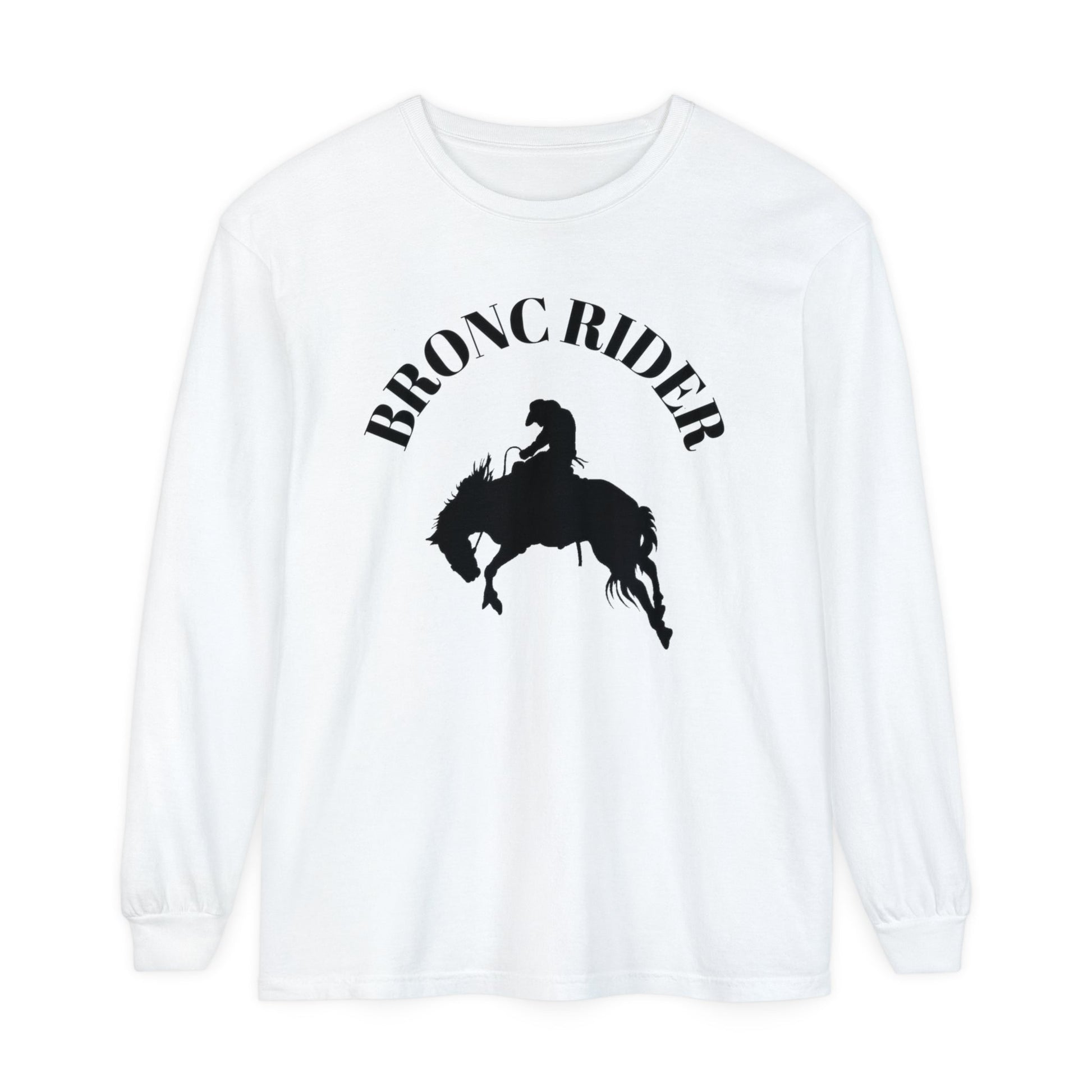 Unisex Horse T-Shirt-Garment-dyed-Long Sleeve-All Cotton-BRONC RIDER - BrazenEmblazon