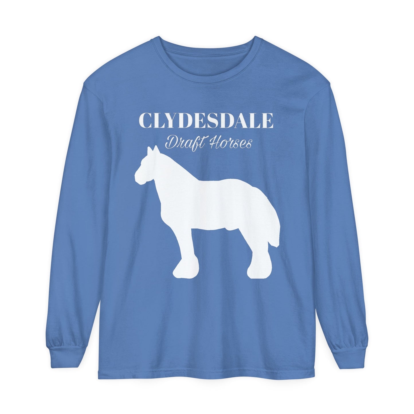 Unisex Horse T-Shirt-Garment-dyed-Long Sleeve-All Cotton-CLYDESDALE HORSES - BrazenEmblazon